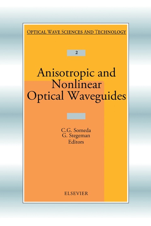 Cover image for book Anisotropic and Nonlinear Optical Waveguides