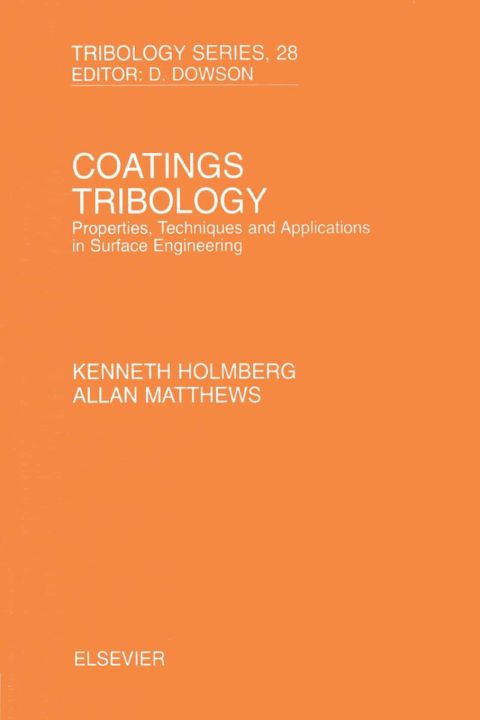 Cover image for book Coatings Tribology: Properties, Techniques and Applications in Surface Engineering