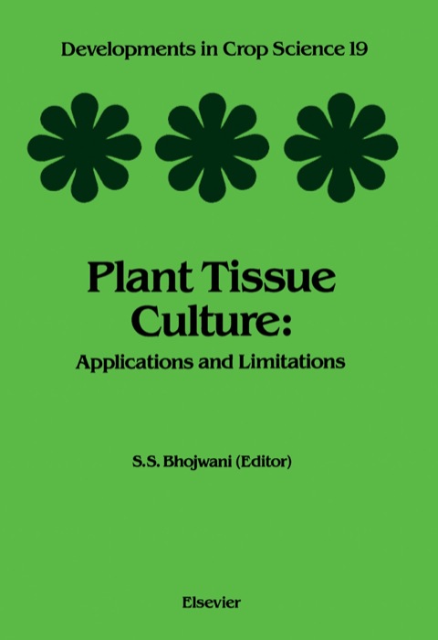 Cover image for book Plant Tissue Culture: Applications and Limitations