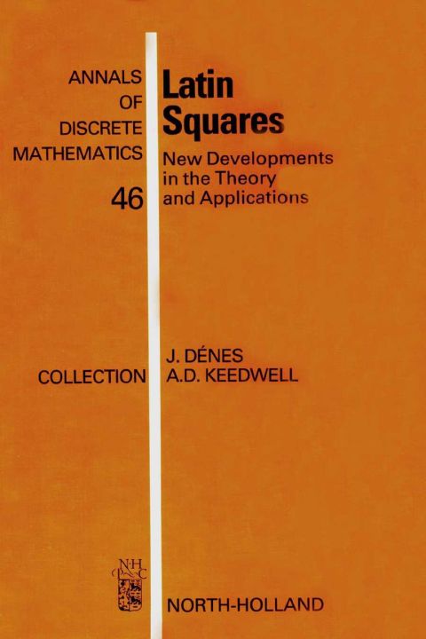 Cover image for book Latin Squares: New Developments in the Theory and Applications
