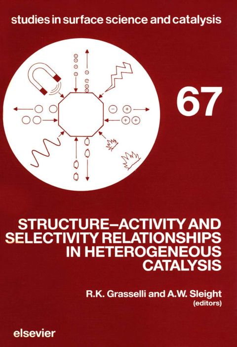 Cover image for book Structure-Activity and Selectivity Relationships in Heterogeneous Catalysis
