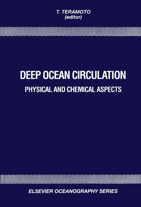 Cover image for book Deep Ocean Circulation: Physical and Chemical Aspects