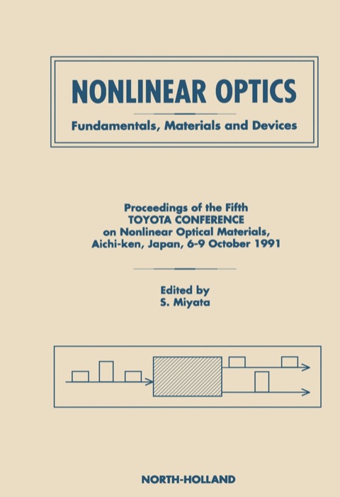 Cover image for book Nonlinear Optics: Fundamentals, Materials and Devices