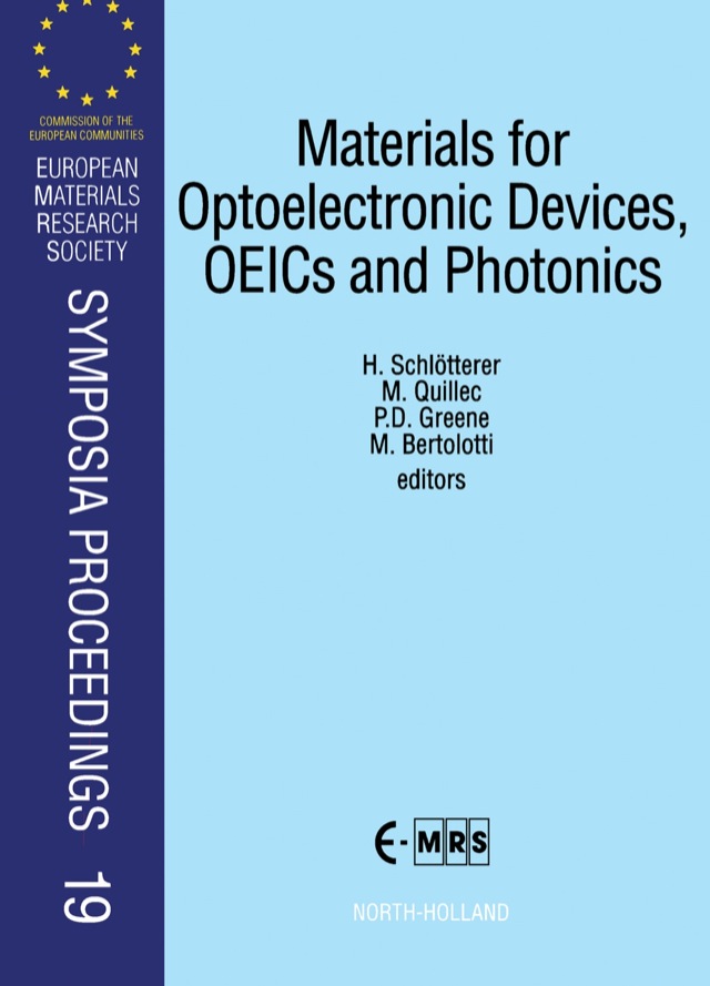Materials for Optoelectronic Devices, OEICs and Photonics