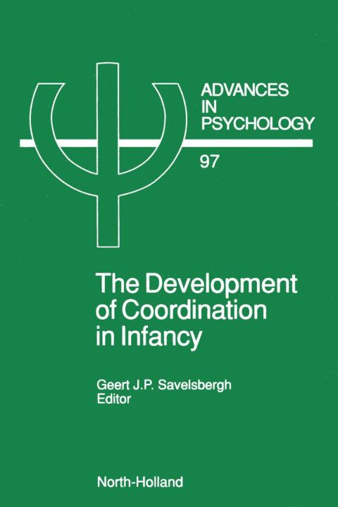 Cover image for book The Development of Coordination in Infancy