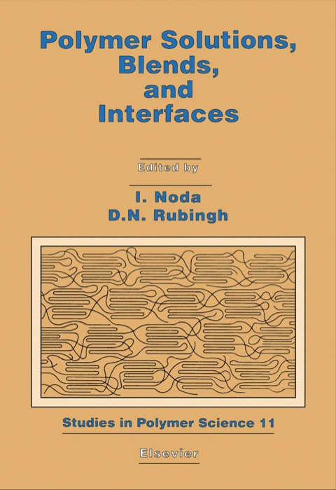 Cover image for book Polymer Solutions, Blends, and Interfaces