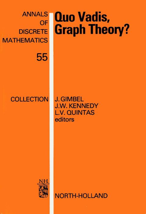 Cover image for book Quo Vadis, Graph Theory?: A Source Book for Challenges and Directions