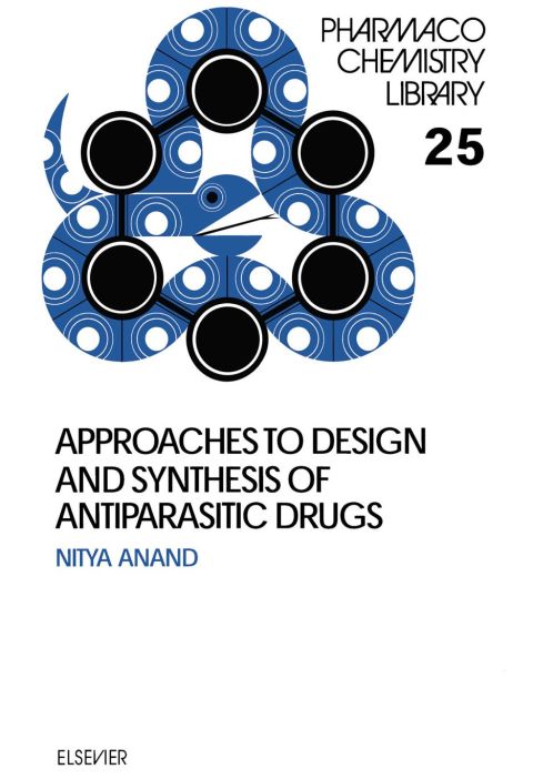 [1825 days] Approaches to Design and Synthesis of Antiparasitic Drugs