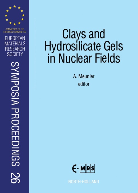 Cover image for book Clays and Hydrosilicate Gels in Nuclear Fields