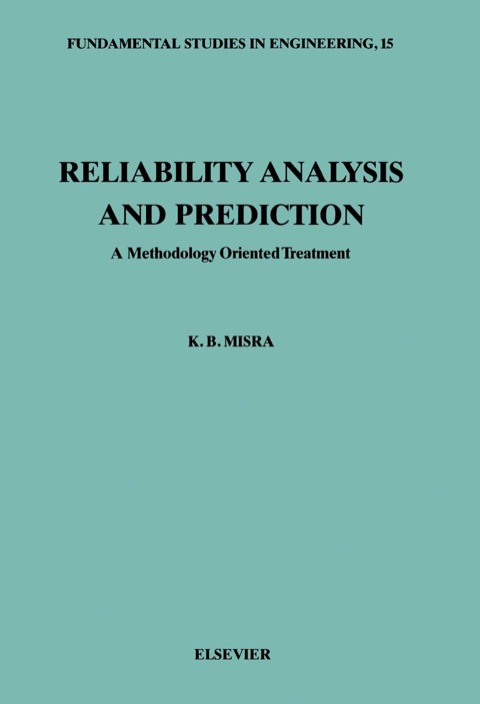 Cover image for book Reliability Analysis and Prediction: A Methodology Oriented Treatment