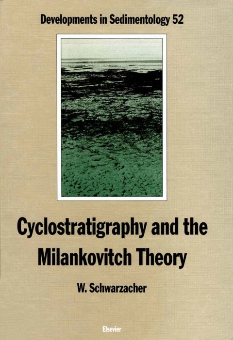 Cover image for book Cyclostratigraphy and the Milankovitch Theory