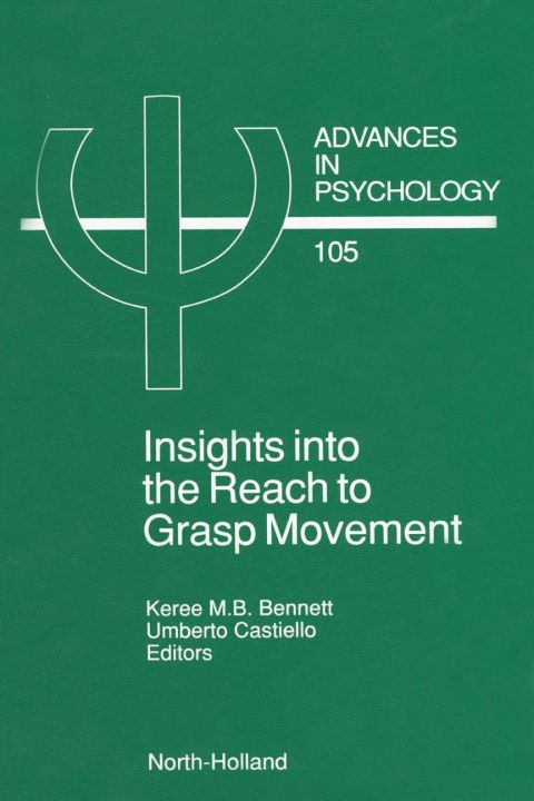 Cover image for book Insights into the Reach to Grasp Movement