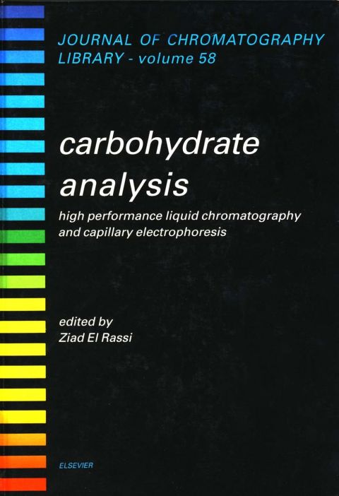 Cover image for book Carbohydrate Analysis: High Performance Liquid Chromatography and Capillary Electrophoresis