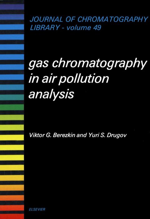 Cover image for book Gas Chromatography in Air Pollution Analysis