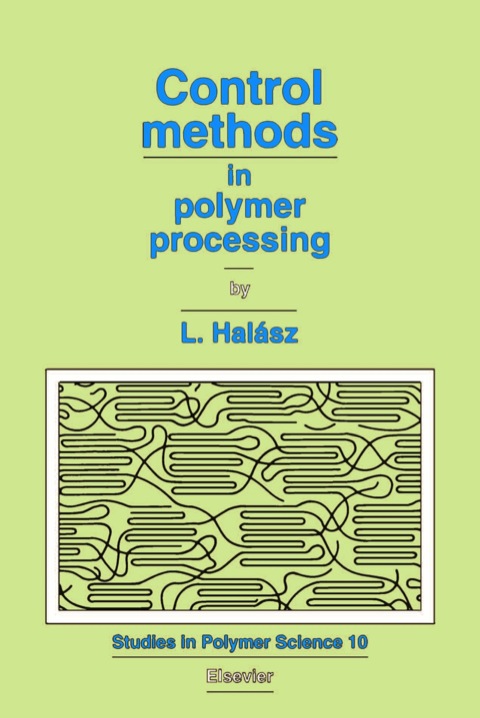 Cover image for book Control Methods in Polymer Processing