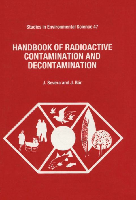 Cover image for book Handbook of Radioactive Contamination and Decontamination