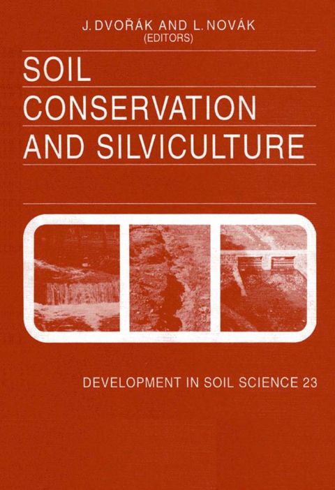 Cover image for book Soil Conservation and Silviculture