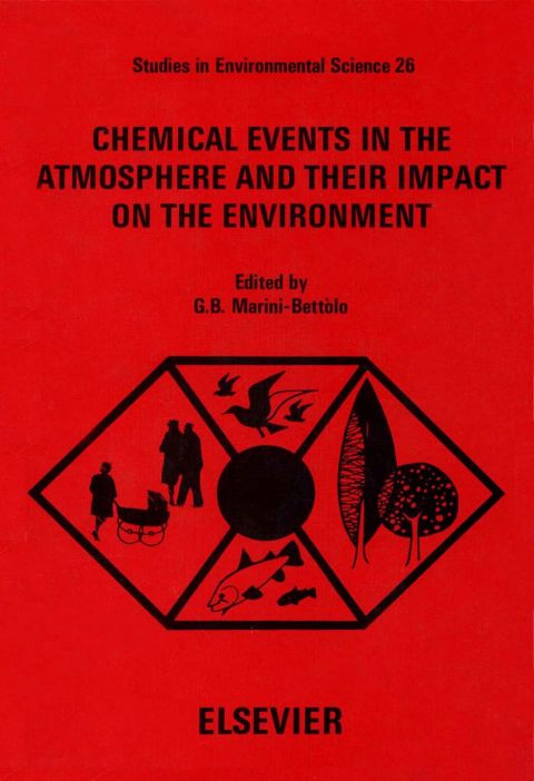 Cover image for book Chemical Events in the Atmosphere and their Impact on the Environment