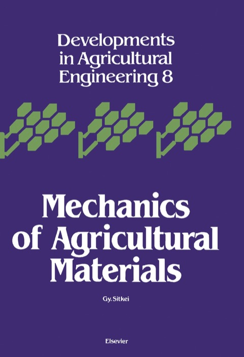 Cover image for book Mechanics of Agricultural Materials