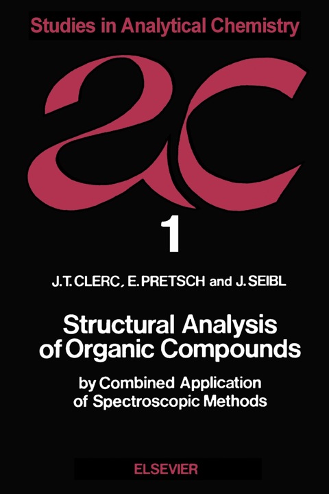 Cover image for book Structural Analysis of Organic Compounds by Combined Application of Spectroscopic Methods