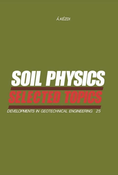 Cover image for book Soil Physics: Selected Topics