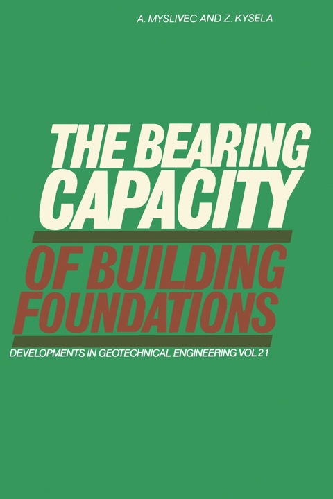Cover image for book The Bearing Capacity of Building Foundations