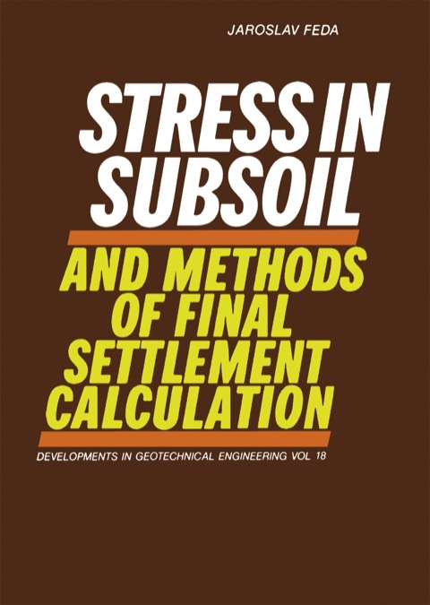 Cover image for book Stress in Subsoil and Methods of Final Settlement Calculation