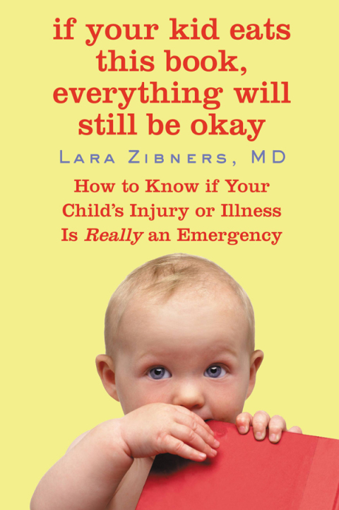 Cover image for book If Your Kid Eats This Book, Everything Will Still Be Okay