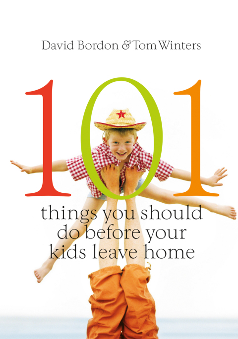 Cover image for book 101 Things You Should Do Before Your Kids Leave Home