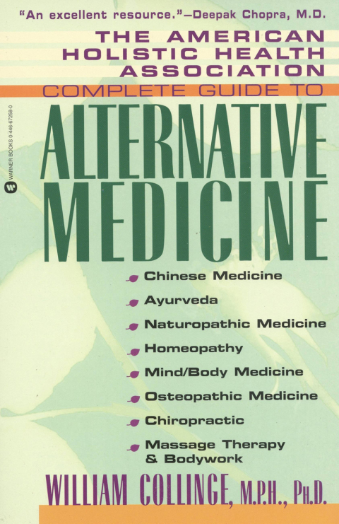 Cover image for book The American Holistic Health Association Complete Guide to Alternative Medicine