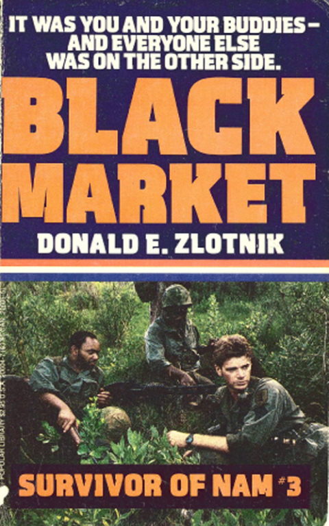 Cover image for book SURVIVOR OF NAM: BLACK MARKET