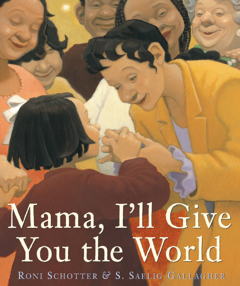 Cover image for book Mama, I'll Give You the World