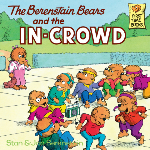 Cover image for book The Berenstain Bears and the In-Crowd