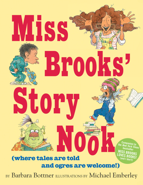 Cover image for book Miss Brooks' Story Nook (where tales are told and ogres are welcome)