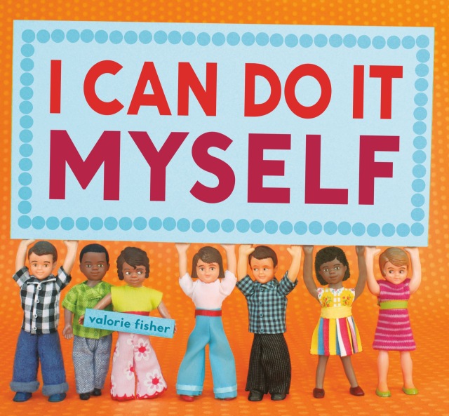 I Can Do It Myself