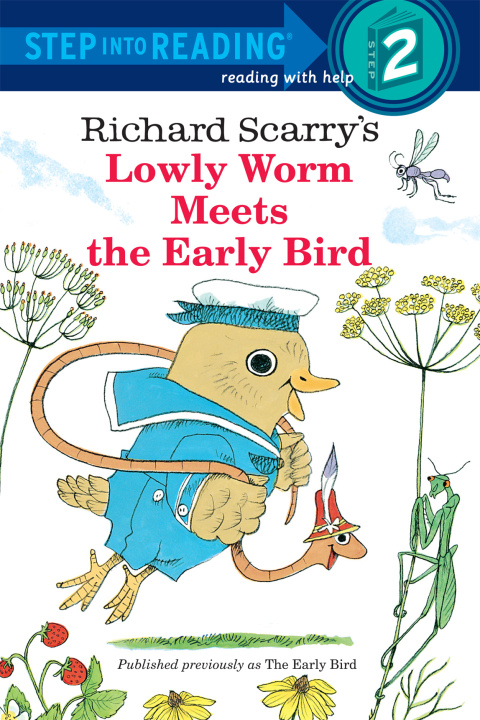 Cover image for book Richard Scarry's Lowly Worm Meets the Early Bird