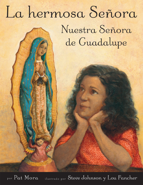 Cover image for book La hermosa Senora: Nuestra Senora de Guadalupe