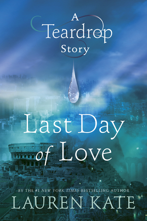 Cover image for book Last Day of Love: A Teardrop Story