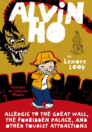 Alvin Ho: Allergic to the Great Wall, the Forbidden Palace, and Other Tourist Attractions
