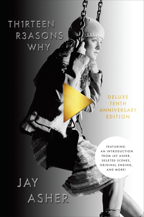 Cover image for book Thirteen Reasons Why 10th Anniversary Edition