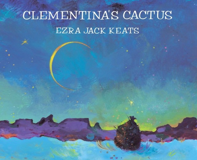 Clementina's Cactus