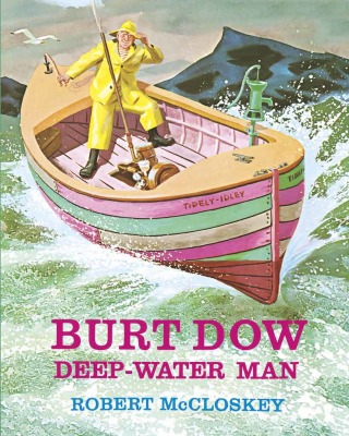 Burt Dow, Deep-Water Man