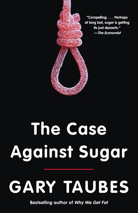 Cover image for book The Case Against Sugar