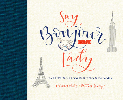 Cover image for book Say Bonjour to the Lady