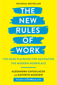 Cover image: The New Rules of Work 9780451495679