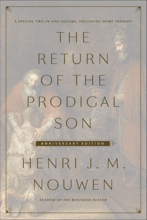 Cover image for book The Return of the Prodigal Son Anniversary Edition