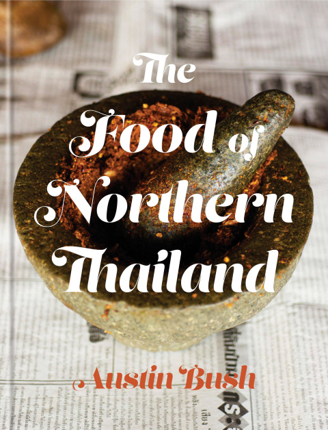 Cover image for book The Food of Northern Thailand