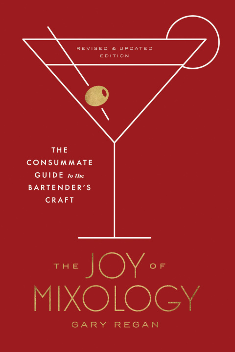 Cover image for book The Joy of Mixology, Revised and Updated Edition