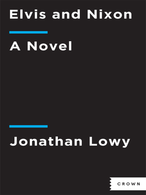 Cover image for book Elvis and Nixon