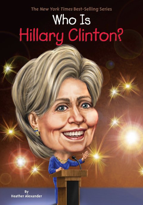 Cover image for book Who Is Hillary Clinton?